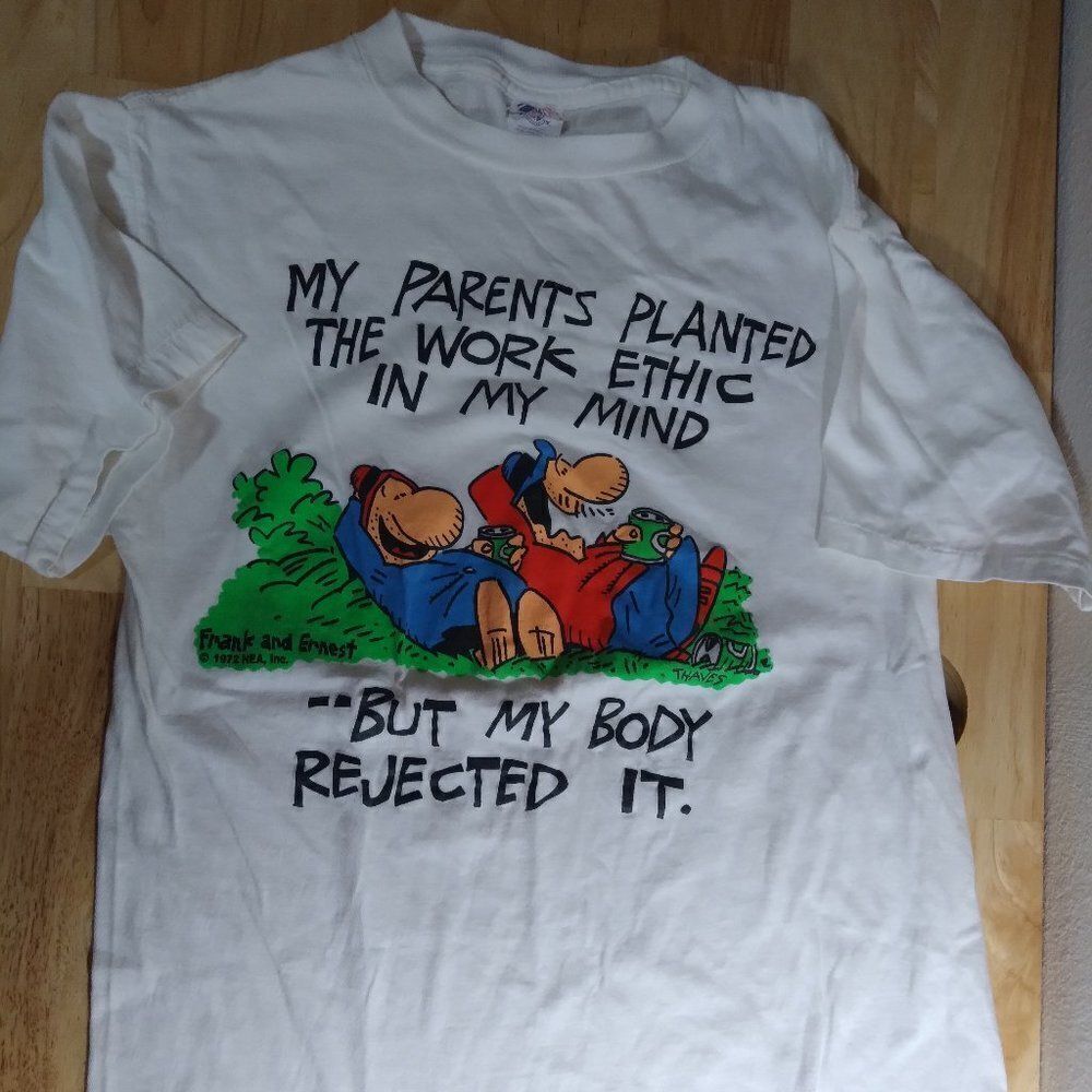 Vintage Frank & Ernest Work Ethic Comic T-Shirt